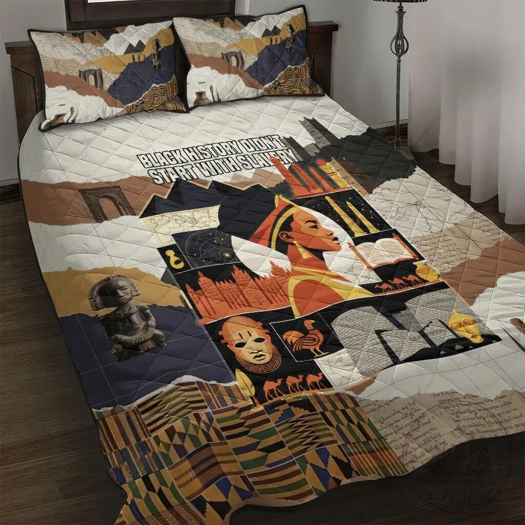 Black History Didn't Start With Slavery African Heritage Quilt Bedding Set